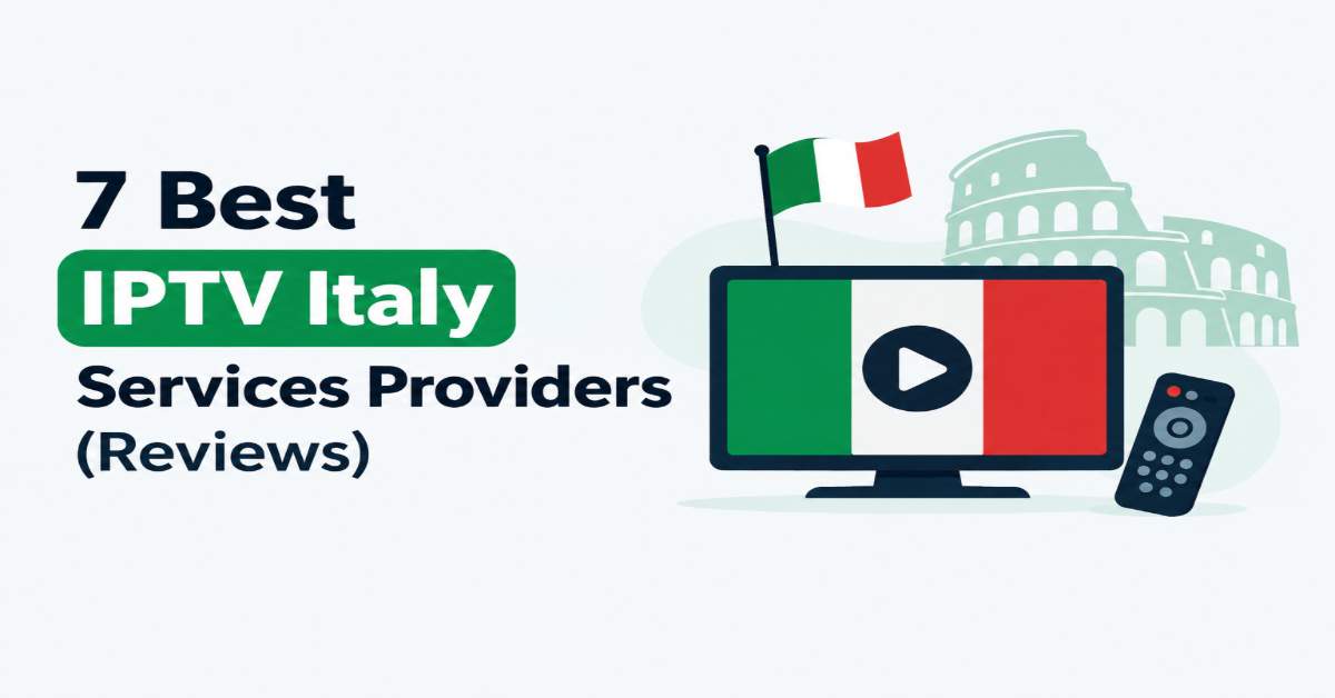 Best IPTV Italy