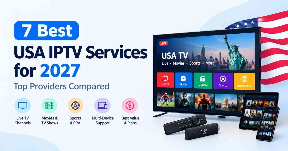 Best USA IPTV Services