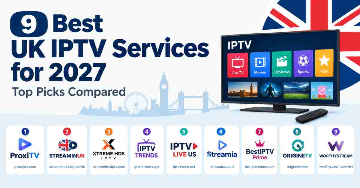 Best UK IPTV