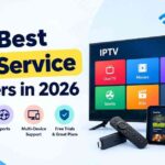Best IPTV Service Providers