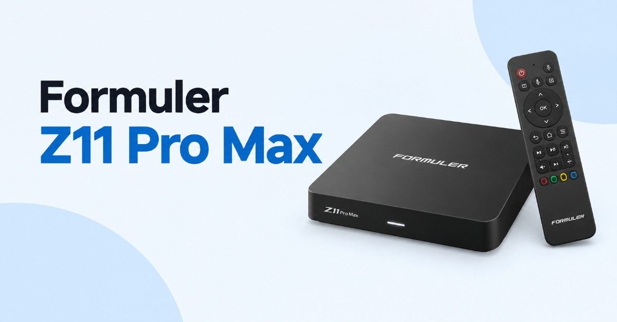 Formuler Z11 Pro Max