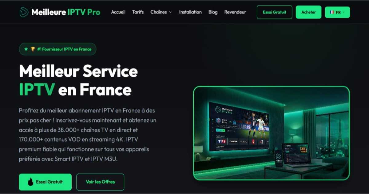 Meilleure IPTV Pro