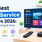 Best IPTV Service Reviews